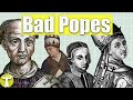8 Worst Popes In History 8 Worst Popes In History