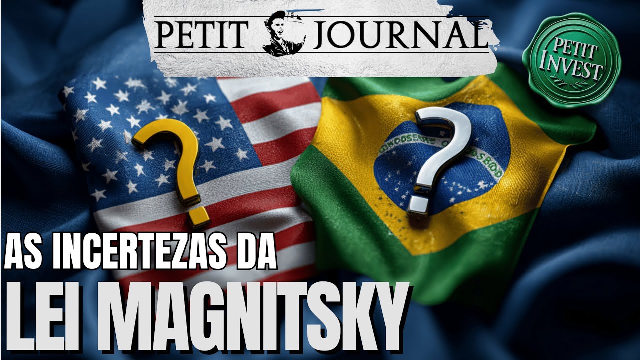 As incertezas da Lei Magnitsky - Petit Invest 83