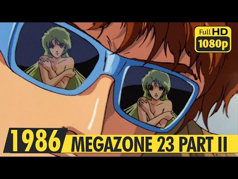 MEGAZONE 23 PART 2 | Original Trailer | Music Video | 1986