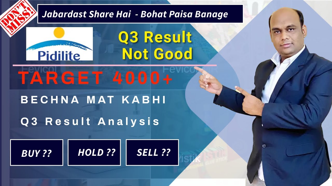 Target 4000+ Pidilite Q3 Results | Pidilite Stock News Today | Pidilite ...
