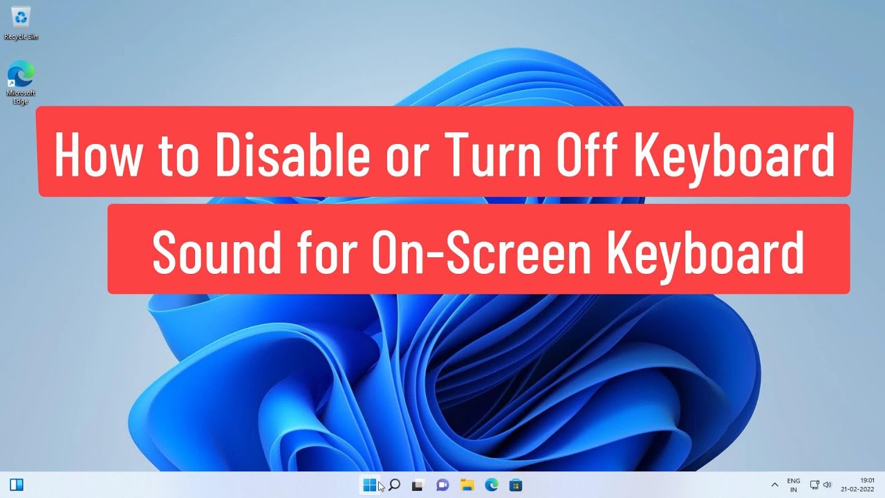 How to Disable or Turn Off Keyboard Sound for OnScreen Keyboard in