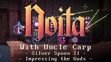 Impressing the Gods - Silver Spoon Part 2 - Let