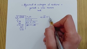 Cum calculez un radical sau algoritmul de extragere al rădăcinii pătrate a unui număr real