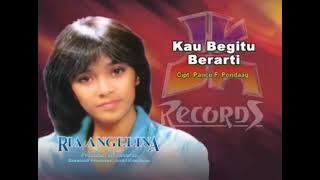 Ria Angelina - Kau Begitu Berarti