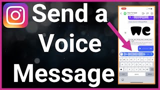 How To Send Voice Message On Instagram