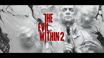 The Evil Within 2: Part 19 "We have no ammo.."
