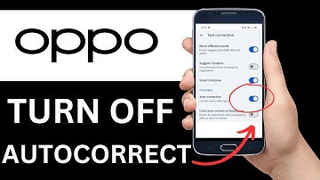 How To Turn Off Autocorrect In Oppo Android (Step By Step)