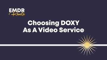 Change Video Service To DOXY - EMDR Remote Tutorial