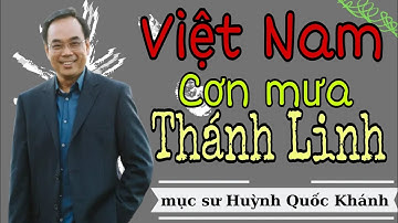 Mục Sư Huỳnh Quốc Khánh 2022 | Cơn mưa Thánh Linh tại Việt Nam | Đạo Tin Lành