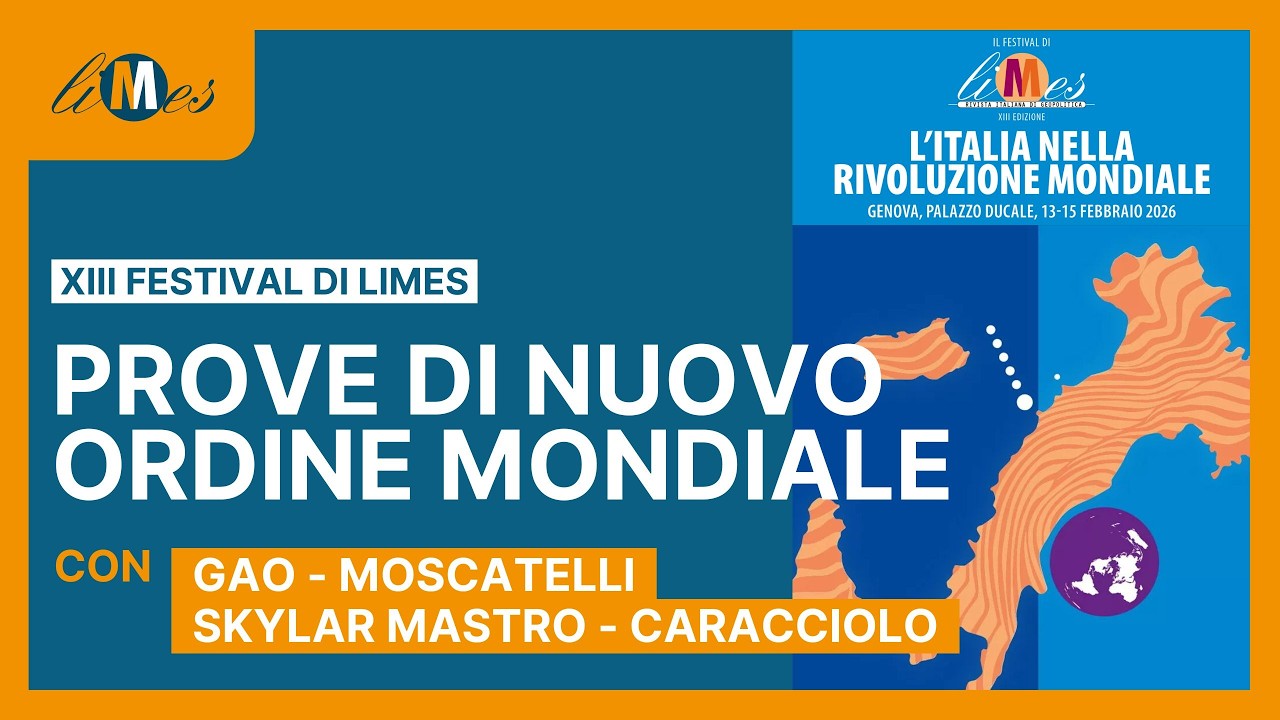 Prove di nuovo ordine Mondiale - Con Lucio Caracciolo - XIII Festival di Limes a Genova 2026