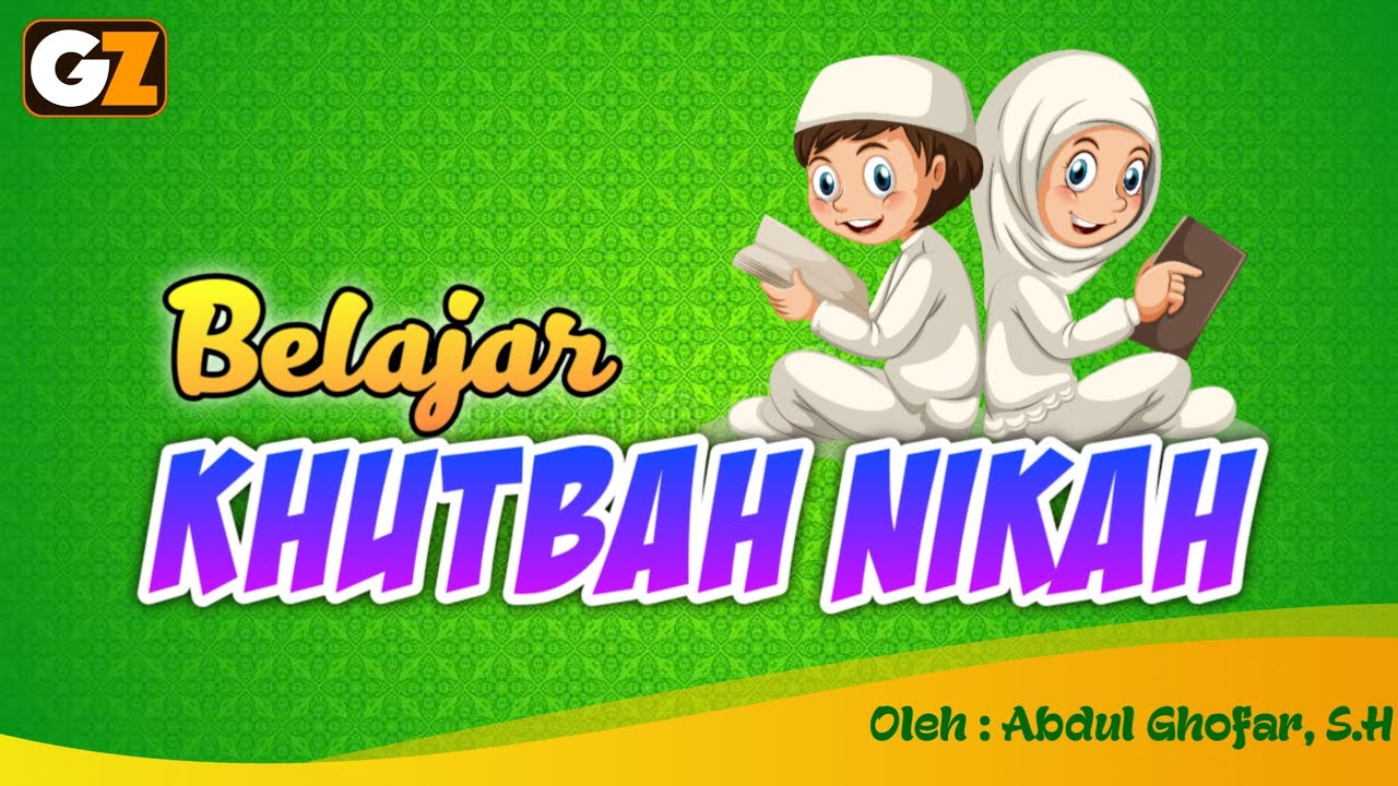 Belajar Khutbah Nikah