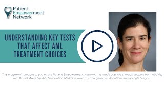 Understanding Key Tests That Affect AML Treatment Choices
