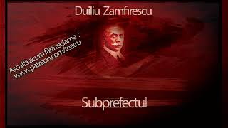 Subprefectul - Duiliu Zamfirescu