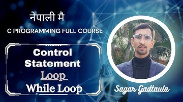 while loop in c programming | while loop in c programming in Nepali | While Loop | Loop | iteration