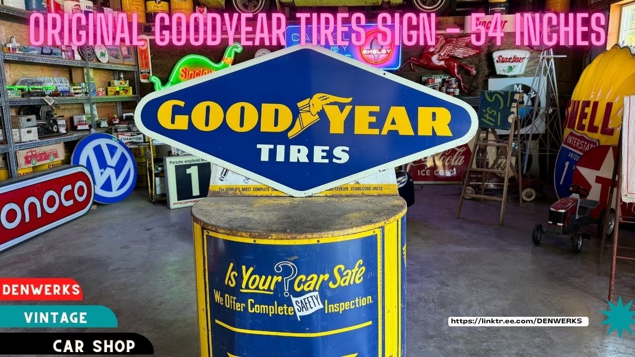 54 inch Double Sided Original Goodyear Tires Sign Denwerks for