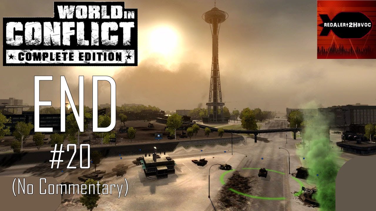 World in Conflict Complete Edition Campaign Playthrough Part 20 FINAL (One Last Fight No Commentary)