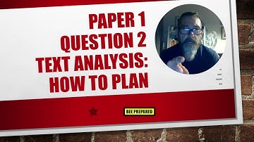 Text Analysis Paper 1 Question 2 9093 AS Level English
