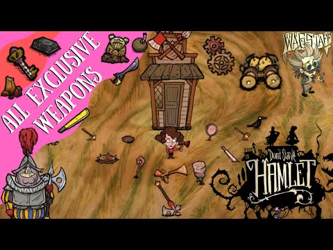 Don't Starve Hamlet Guide: All Exclusive Weapons