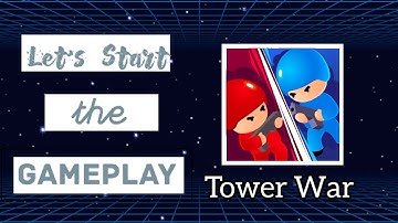 Walkthrough The Game - TOWER WAR [ Tactical Conquest ]