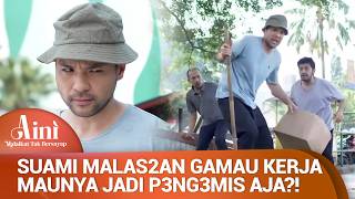 Pura2 Jadi P3ngem*is, Biar Dapat Duit Gampang | Aini Malaikat Tak Bersayap Ep 12 (FULL)