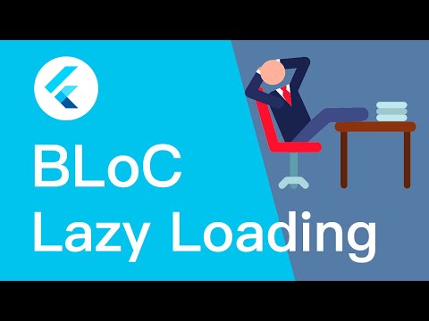 Flutter BLoC Lazy