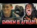 EMINEM IS TERRIFED! Not Afraid but Eminem's afraid (REACTION)