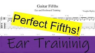 Perfect Fifth Ear Training - Episode 13 - Mr V&#39;s Guitar Journ(ey)