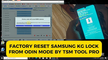 FACTORY RESET ALL SAMSUNG MDM / KG ( A14, A05,A06, A16 ) LOCK FROM ODIN MODE USING TSM TOOL PRO