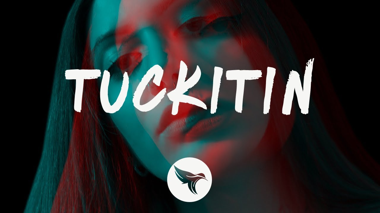 YAS - TUCKITIN (Lyrics)