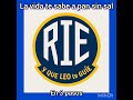 RIE y que LEO te guíe