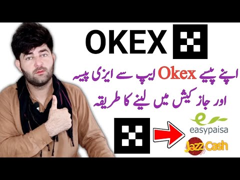 How to Withdraw Money From OKEX to Easypaisa JazzCash || OKEX Withdrawal in Pakistan || Live Proof