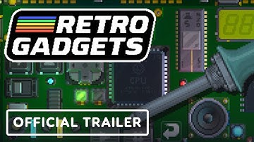 Retro Gadgets - Official Announcement Trailer