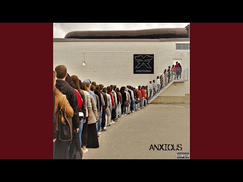 Regardez Anxious sur YouTube