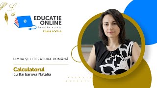 Limba și literatura română, clasa a VII-a, Calculatorul