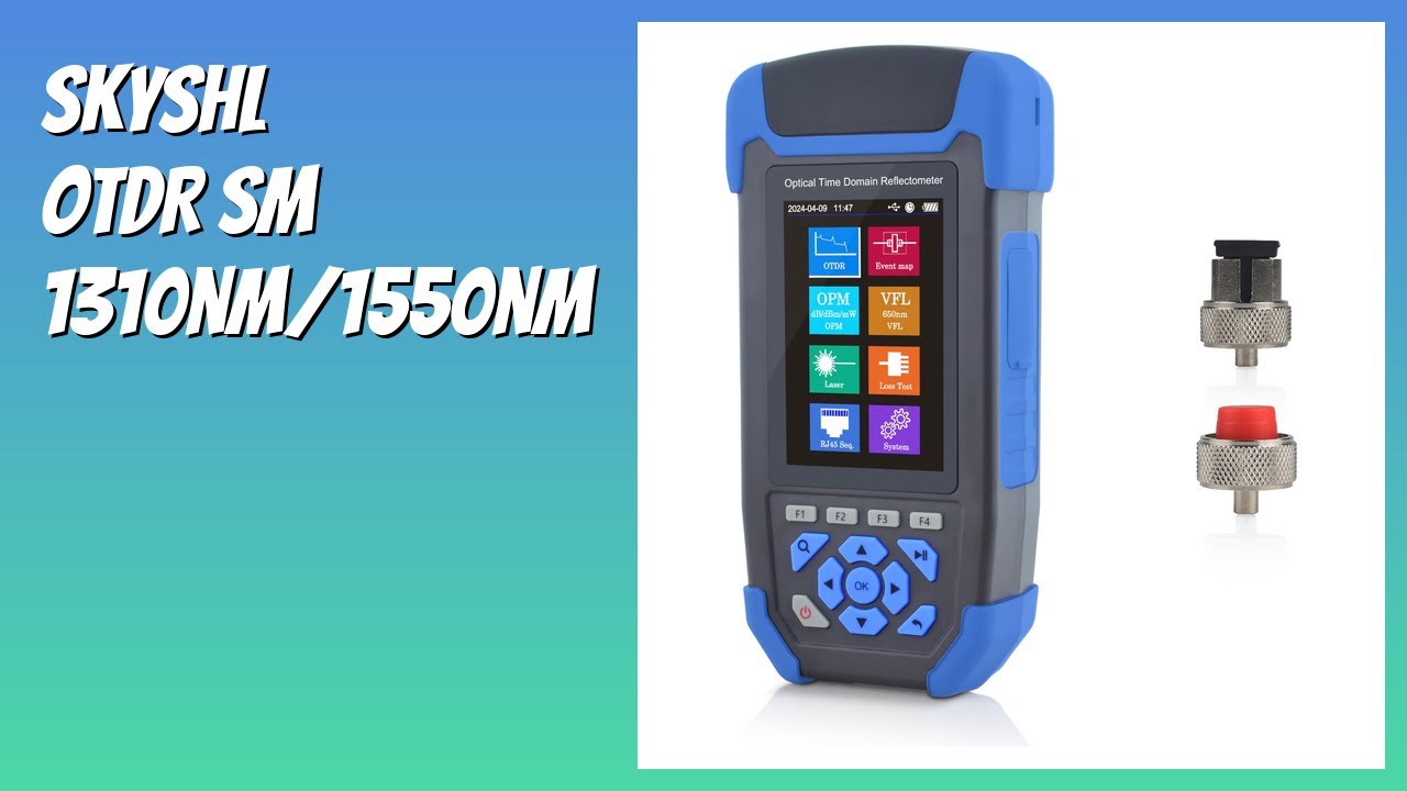 AVIS (2025) : SKYSHL OTDR SM 1310nm/1550nm. DÉTAILS