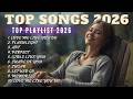 Hits Playlist 2026 - New Popular Songs 2026 - Best English Songs ( Best Pop Music Playlist )