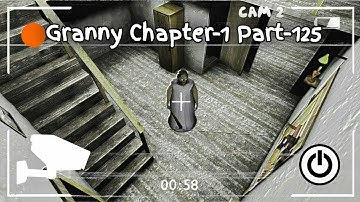Granny Chapter-1 Walkthrough Gameplay (Android/iOS) Part-125