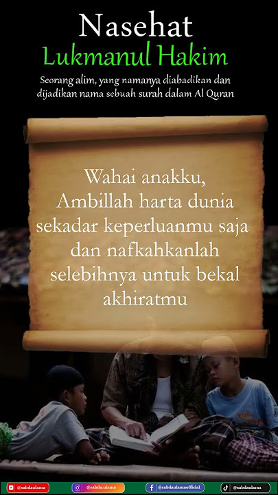 Nasehat Lukmanul Hakim - Ambil Harta Seperlunya Saja