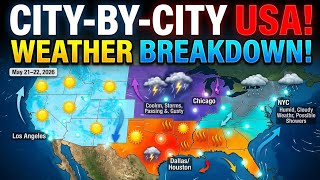 USA Weather City-by-City: Your May 21-22 Forecast (NYC, Chicago, Texas &amp; More!)