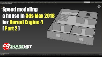 Speed Modeling a House in 3ds Max for Unreal Engine (Part 2)