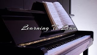 Learning to Lean - w/ Lyrics [Piano Accompaniment | Hymnal]