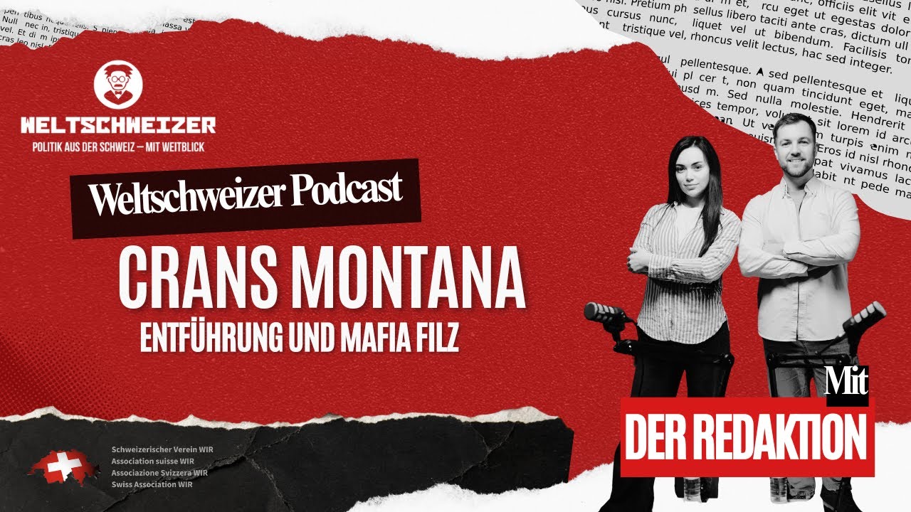 Crans Montana Entführung und Mafia Filz