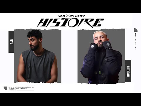 ALA x Mc Artisan - " Histoire " (Remix by. Toksick)