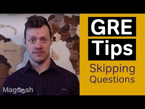 3 Reasons You Should Skip GRE Test Questions - GRE Test Taking Strategies