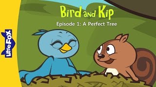 Bird and Kip 1 | A Perfect Tree | Friendship | Little Fox | Animated Stories for Kids