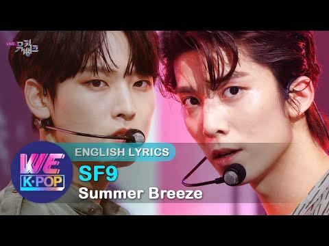 [ENG] SF9 - <strong>Summer</strong> Breeze(여름 향기가 날 춤추게 해) [Music <strong>Bank</strong> / 2020.07.17]