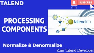 Talend -Data Integration | tNormalize | tDenormalize| Processing Components|
