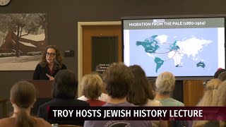 Jewish History Lecture - TROY TrojanVision News