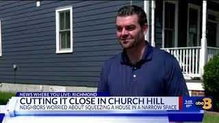 Proposals to squeeze a narrow home in Church Hill prompts widespread concerns among residents