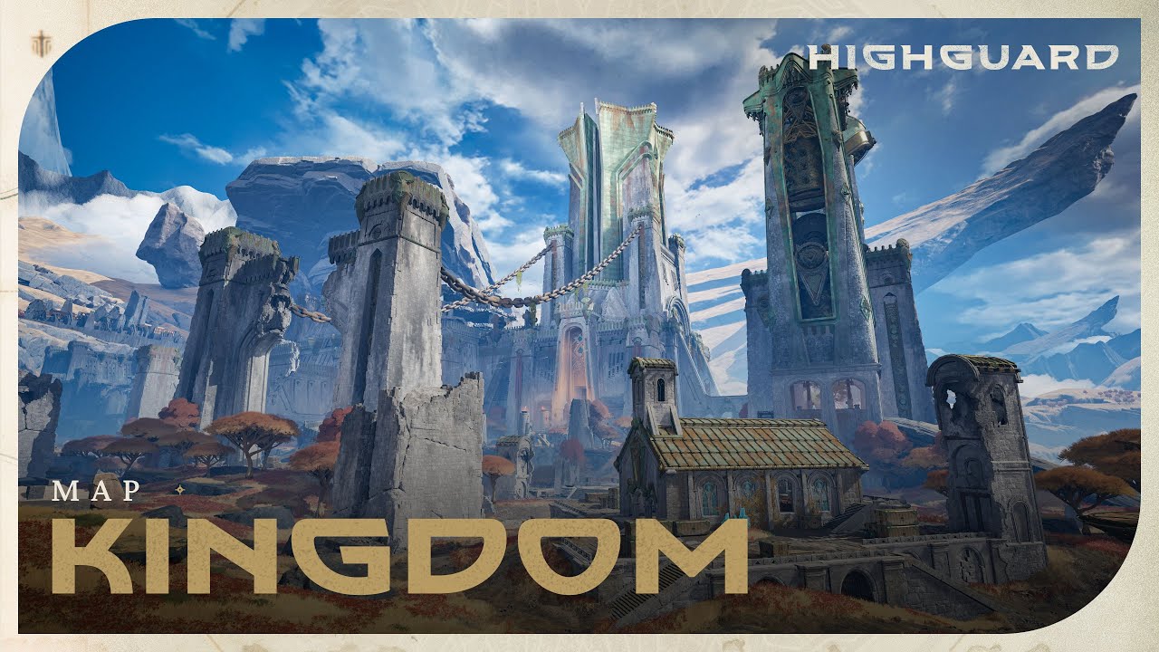 Kingdom | Map Overview | Highguard